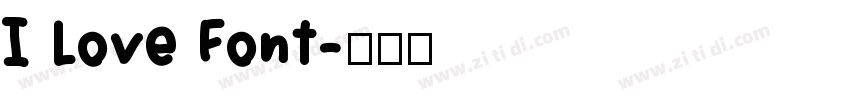 I Love Font字体转换
